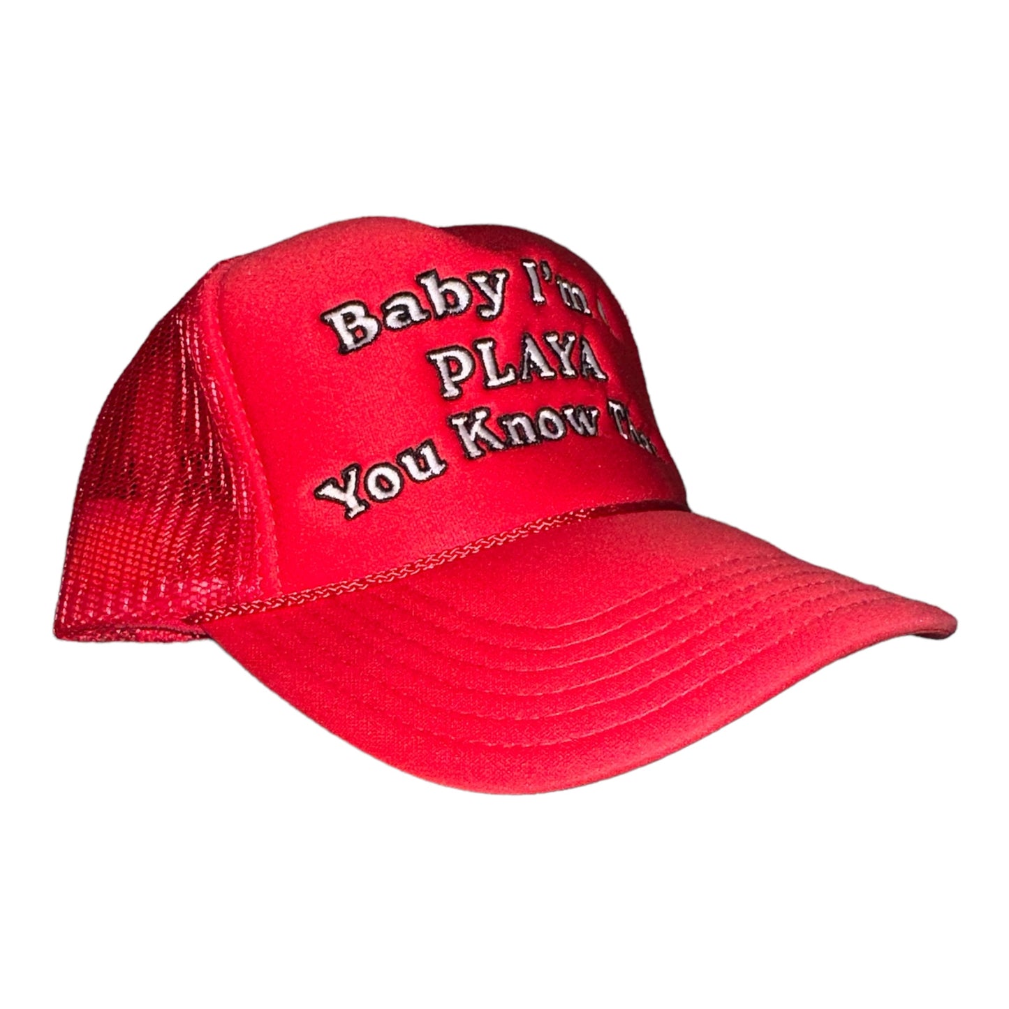 Baby I’m a PLAYA You Know That hat